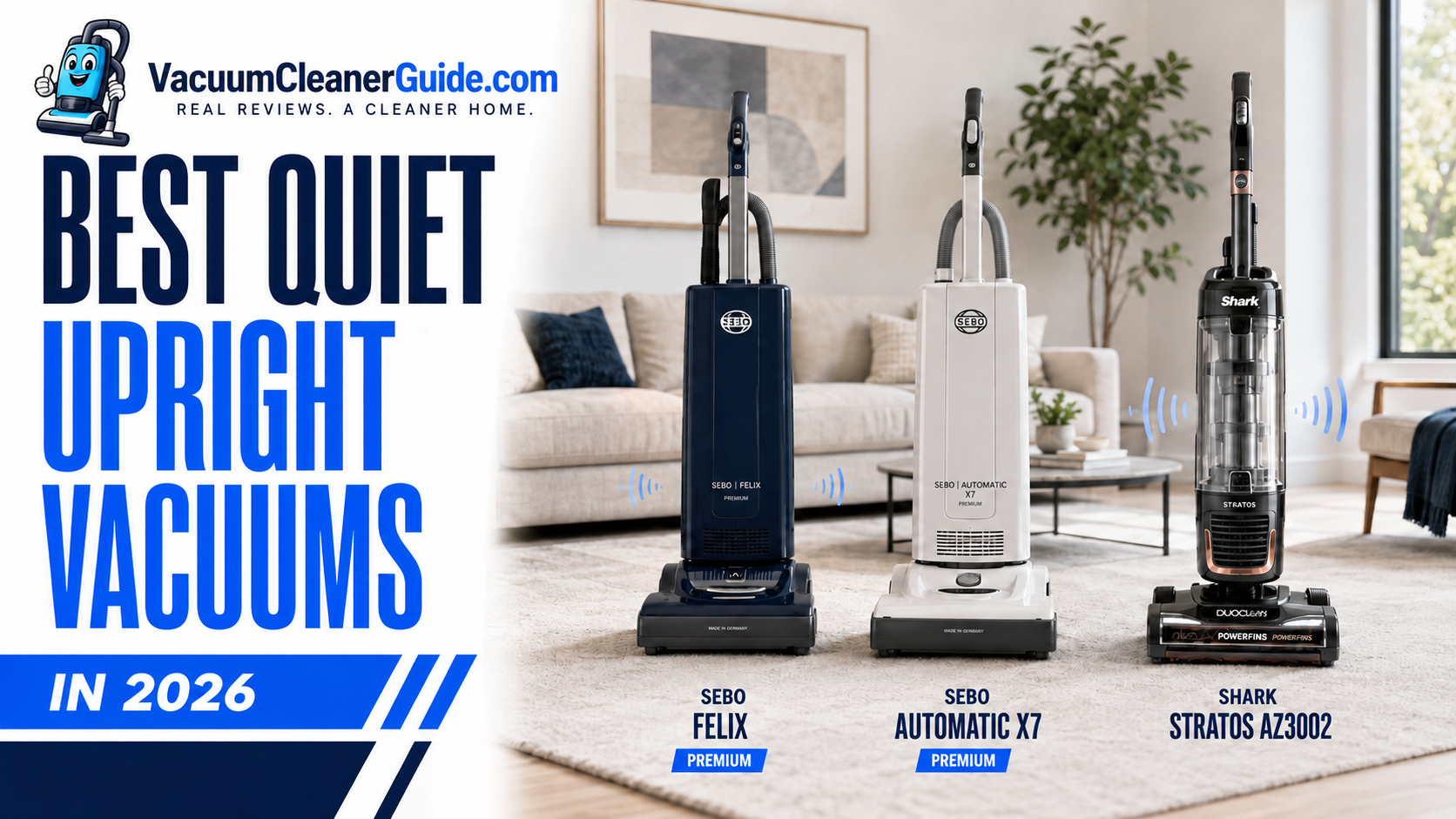 6 Best Quiet Upright Vacuums in 2026