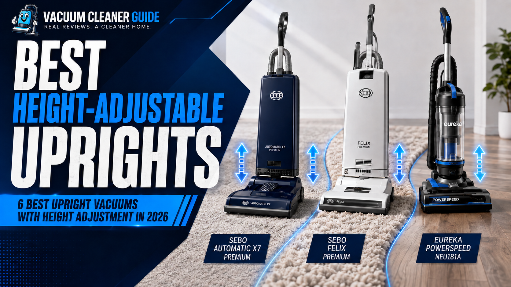 6 Best Upright Vacuums With Height Adjustment in 2026