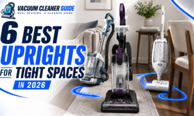 6 Best Upright Vacuums for Tight Spaces in 2026