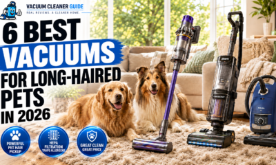 6 Best Vacuums for Long-Haired Pets in 2026