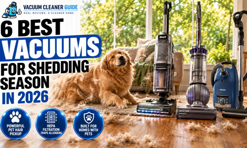 6 Best Vacuums for Shedding Season in 2026